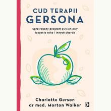 Cud terapii Gersona , 9788367247498