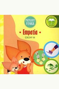 Przygody Fenka. Empatia