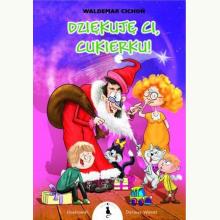 Dziękuję ci, Cukierku!, 9788366243187