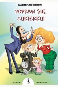 Popraw się, Cukierku!