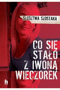 Co się stało z Iwoną Wieczorek?