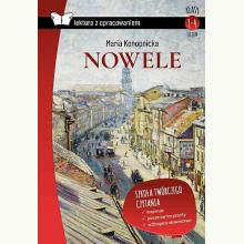 Nowele. Maria Konopnicka (lektura z opracowaniem), 9788366325791 Nowele. Maria Konopnicka (lektura z opracowaniem), 9788366325791