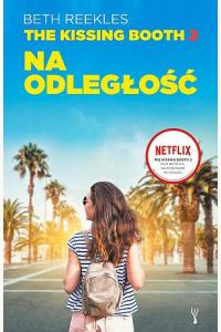 The Kissing Booth. Na odległość