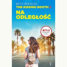 The Kissing Booth. Na odległość, 9788366360815