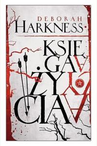 Księga życia. Trylogia Wszystkich Dusz. Tom 3	