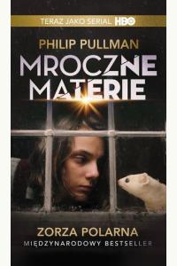 Zorza Polarna. Cykl Mroczne materie. Tom 1 (okładka filmowa)