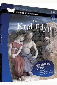 Król Edyp. Lektura z opracowaniem