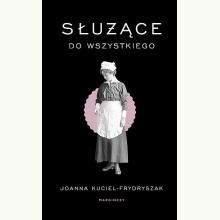 Służące do wszystkiego, 9788366500693