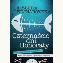 Czternaście dni Honoraty, 9788366503144 Czternaście dni Honoraty, 9788366503144