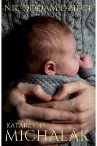 Nie oddam dzieci!