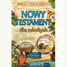Nowy Testament dla Młodych, 9788366560819