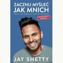 Zacznij myśleć jak mnich, 9788367323468 Zacznij myśleć jak mnich, 9788367323468