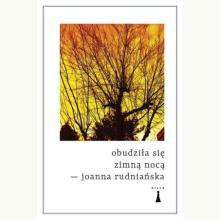 Obudziła się zimną nocą, 9788366599987 K