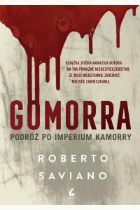 Gomorra. Podróż po imperium kamorry