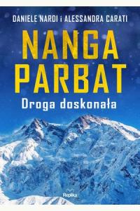 Nanga Parbat. Droga doskonała