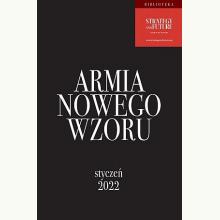Armia Nowego Wzoru. Styczeń 2022, 9788366814363 Armia Nowego Wzoru. Styczeń 2022, 9788366814363