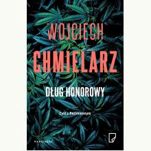 Dług honorowy. Cykl z Bezimiennym, 9788366863880