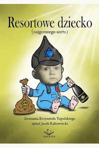 Resortowe dziecko