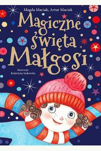 Magiczne święta Małgosi