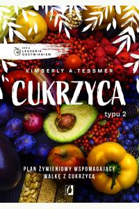 Leczenie odżywianiem. Cukrzyca typu 2