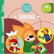 Przygody Fenka. Emocje. Samotność, 9788367175340 Przygody Fenka. Emocje. Samotność, 9788367175340