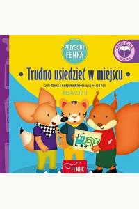 Przygody Fenka. Relacje 2. Trudno usiedzieć w miejscu