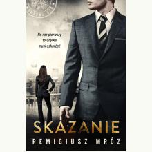 Skazanie. Seria z Joanną Chyłką. Tom 15, 9788367176262