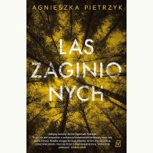 Las zaginionych, 9788367176347 Las zaginionych, 9788367176347