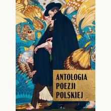 Antologia poezji polskiej, 9788367178068