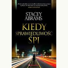 Kiedy sprawiedliwość śpi, 9788367195676 Kiedy sprawiedliwość śpi, 9788367195676