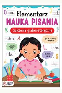 Elementarz. Nauka pisania. Ćwiczenia grafomotoryczne