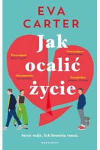 Jak ocalić życie