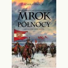 Mrok Północy, 9788367276382 Mrok Północy, 9788367276382