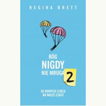 Bóg nigdy nie mruga 2. 50 nowych lekcji na nasze czasy, 9788367323451 Bóg nigdy nie mruga 2. 50 nowych lekcji na nasze czasy, 9788367323451