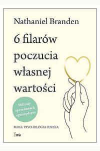 6 filarów poczucia własnej wartości