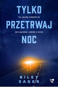 Tylko przetrwaj noc