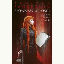 Słowa Światłości. Seria Archiwum Burzowego Światła. Tom 2, 9788366712386 Słowa Światłości. Seria Archiwum Burzowego Światła. Tom 2, 9788366712386