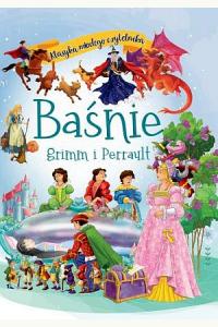 Klasyka młodego czytelnika. Baśnie Grimm i Perrault