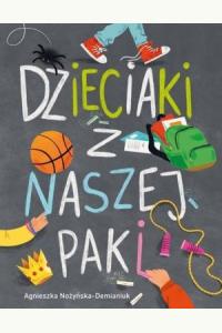 Dzieciaki z naszej paki