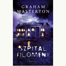 Szpital Filomeny, 9788367513463 Szpital Filomeny, 9788367513463
