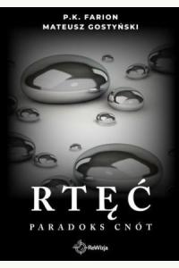 Paradoks Cnót T.1 Rtęć