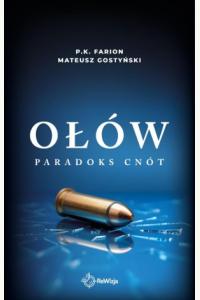 Paradoks cnót. Ołów