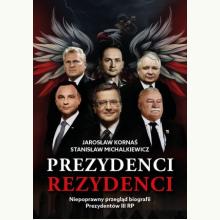 Prezydenci - Rezydenci, 9788367607797 Prezydenci - Rezydenci, 9788367607797