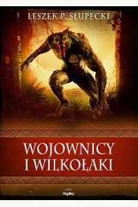 Wojownicy i wilkołaki