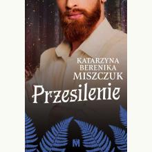 Przesilenie. Cykl Kwiat Paproci. Tom 4, 9788328053663 7d