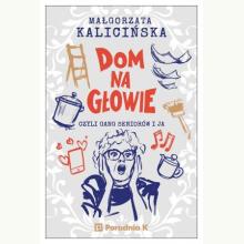 Dom na głowie, 9788367784702