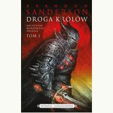 Droga Królów. Seria Archiwum burzowego światła. Tom 1, 9788366712379 Droga Królów. Seria Archiwum burzowego światła. Tom 1, 9788366712379