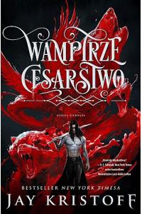 Wampirze cesarstwo. Księga 1