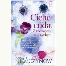 Ciche cuda. Z zachwytu nad życiem, 9788367859332
