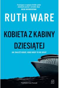 Kobieta z kabiny dziesiątej